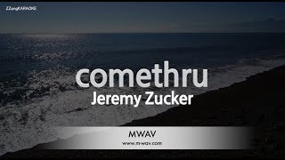 Jeremy Zucker-comethru (Karaoke Version)