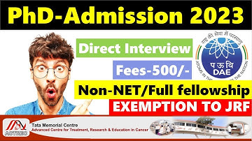 New PhD Admission 2023 II For Non-NET-Full fellowship I Direct Interview I Travel allowance I TMC
