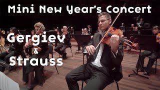 Mini New Year's Concert | Gergiev & Strauss