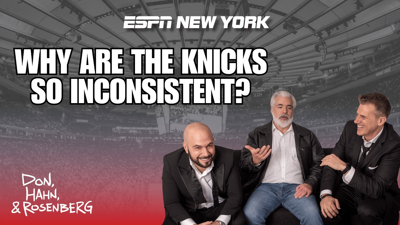 Knicks Fall To Cavs | Where Are They Going Wrong? - Don, Hahn, & Rosenberg