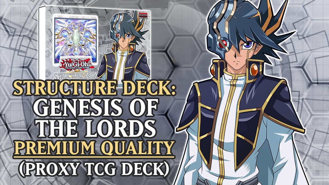 Structure Deck Z One Genesis Of The Lords Premium Quality Proxy Orica Tcg Deck Youtube