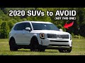 2020 SUVs to AVOID and Better Choices