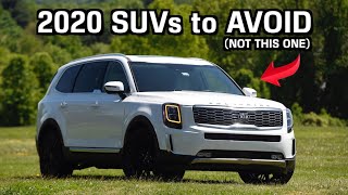 2020 SUVs to AVOID and Better Choices