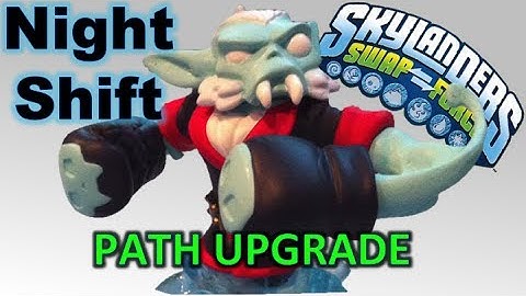 Skylanders Swap Force NIGHT SHIFT Path Upgrade Guide