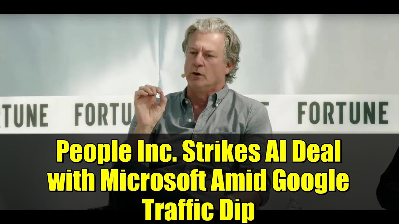 People Inc. Strikes AI Deal with Microsoft Amid Google Traffic Dip