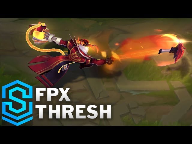 FPX Thresh - League Of Legends 