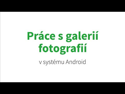 Video: Jak Nainstalovat Fotografii Na Android