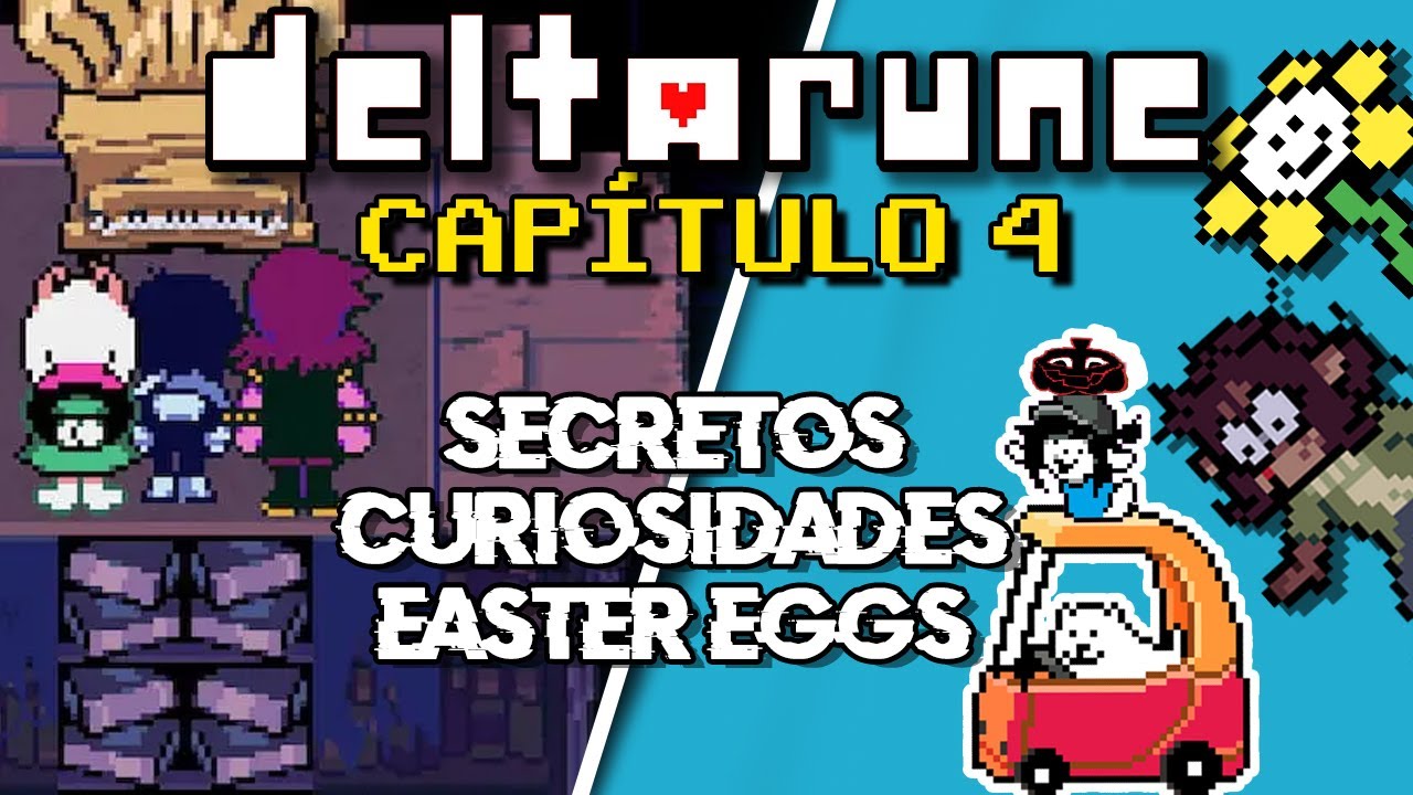 Deltarune Capítulo 4 | Todos los Easter Eggs y Secretos que No Viste