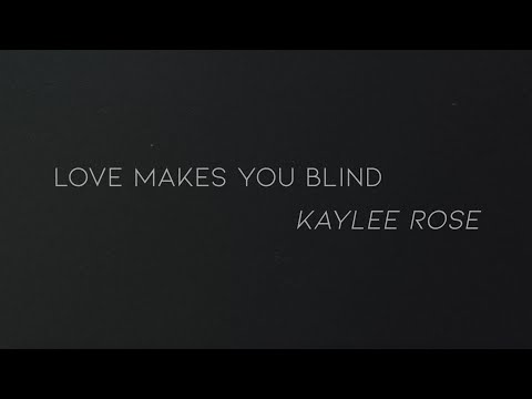 Love Makes You Blind