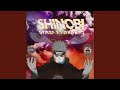 Shinobi feat stirex