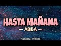 ABBA - HASTA MAÑANA (Karaoke Version)