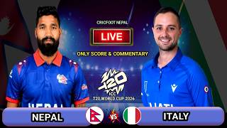Nepal vs Italy Icc T20 World Cup 17th Match Live Scores &amp; Commentary | Italy vs Nepal | Cricfoot