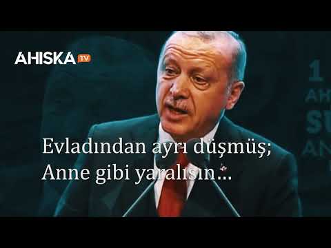 CUMHURBAŞKANIMIZ RECEP TAYYİP ERDOĞAN'DAN AHISKA ŞİİRİ