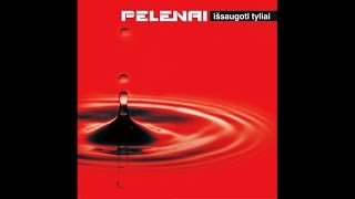 Pelenai - Laiškai 2004 Versija