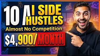 I Found 10 AI Side Hustles With Almost No Competition