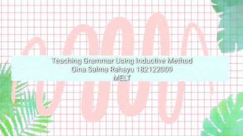 Teaching Grammar Using Inductive Method | Methodology in ELT