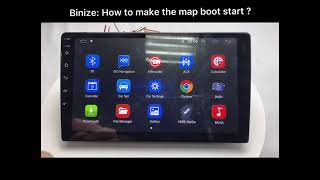 Binize :How  to  make  your  navifation  boot  start with  the  type  K803?