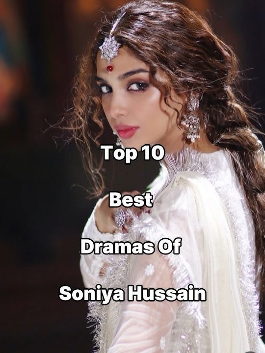Download lagu Top 10 Best Dramas Of Soniya Hussain #iamhaniaawan #drama #soniyahussain #pakistanidrama