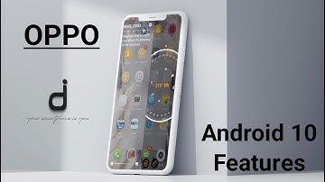 OPPO Android 10 Q Features ! A37,A3s,A57 All