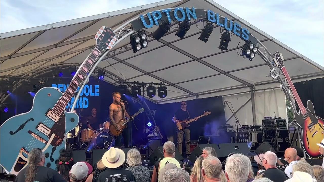 The Ben Poole band live Upton blues festival 2022 YouTube