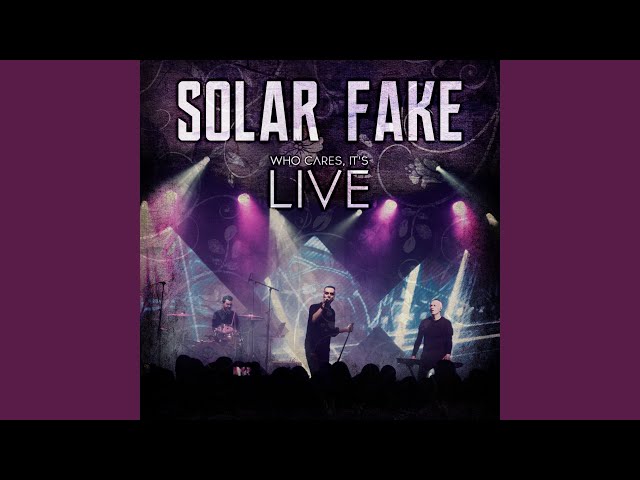 SOLAR FAKE - 01 Intro + Sick of you