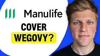 Will Manulife Cover Wegovy?