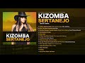 Kizomba Sertanejo (Full Album)