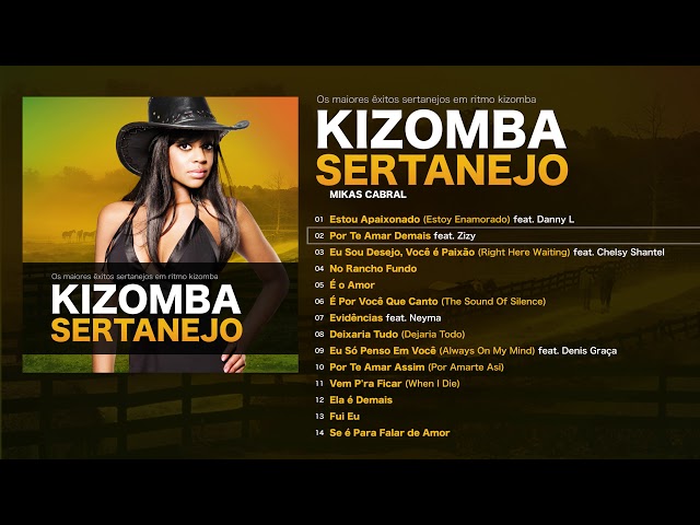 Kizomba Sertanejo (Full Album) class=