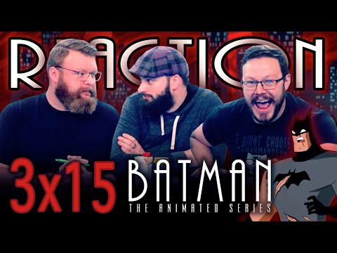 Batman: The Animated Series 3x15 REACTION!! "Cult of the Cat"