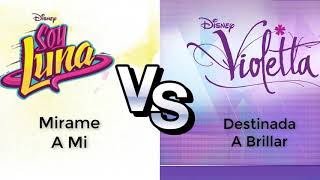 Sou Luna Vs Violetta