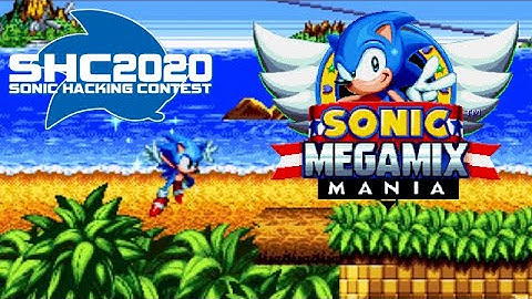 Sonic Mania Plus Mods - Sonic Megamix Mania (SHC2020 Demo)