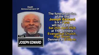 Joseph Edward ~ Short Obituary