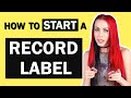 Start Your Record Label FAST (4 Easy Steps) | Music Attorney Explains