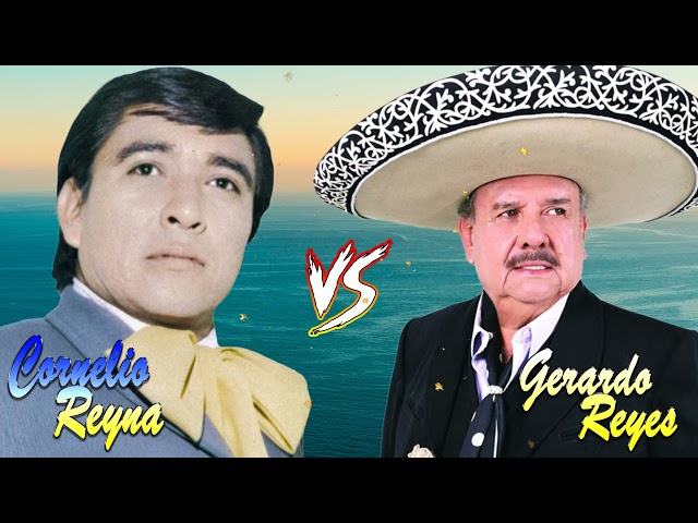 Cornelio Reyna y Gerardo Reyes Mix Viejtas - Las Mejores Rancheras Mexicianas Mix Romanticas class=