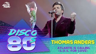 Thomas Anders - Atlantis Is Calling  S.o.s. For Lo