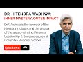 Dr hitendra wadhwa inner mastery outer impact