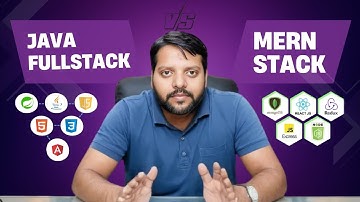 MERN Stack vs Java Full Stack : Which One to Choose? 🤔💻