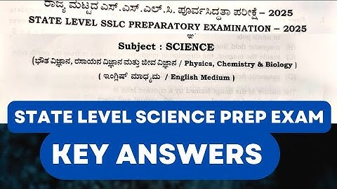 SCIENCE STATE LEVEL PREPARATORY EXAM 2025 -  KEY ANSWERS