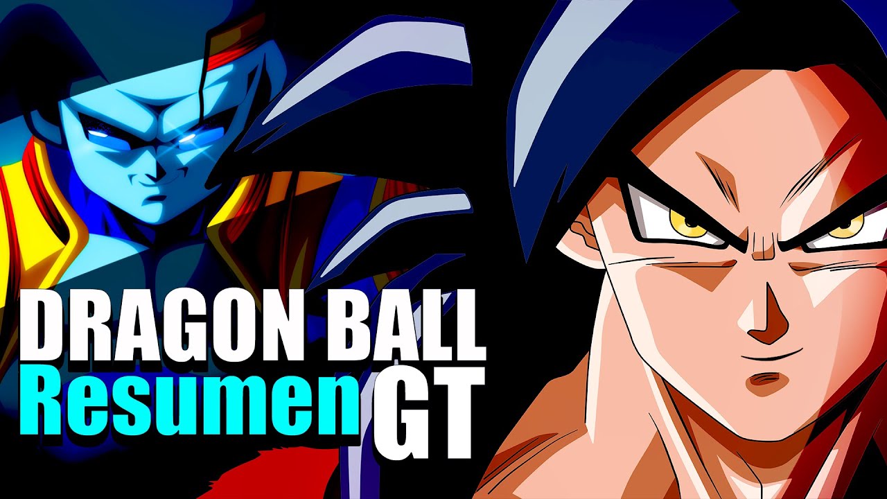 Ver dragon ball gt