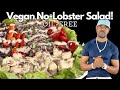 Healthy vegan nolobster salad bowl oilfree