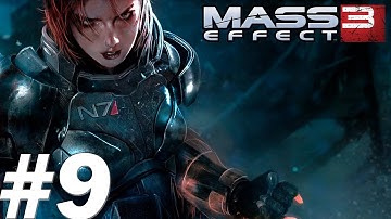 Mass Effect 3 with Mitch - PT. 9 - Back to the Normandy