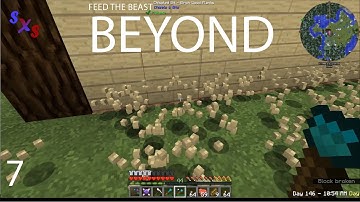 FTB Beyond - 007 - Chisels and Bits and Bits and Bits!