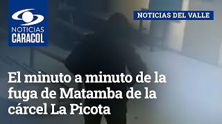 El minuto a minuto de la fuga de Matamba de la cárcel La Picota