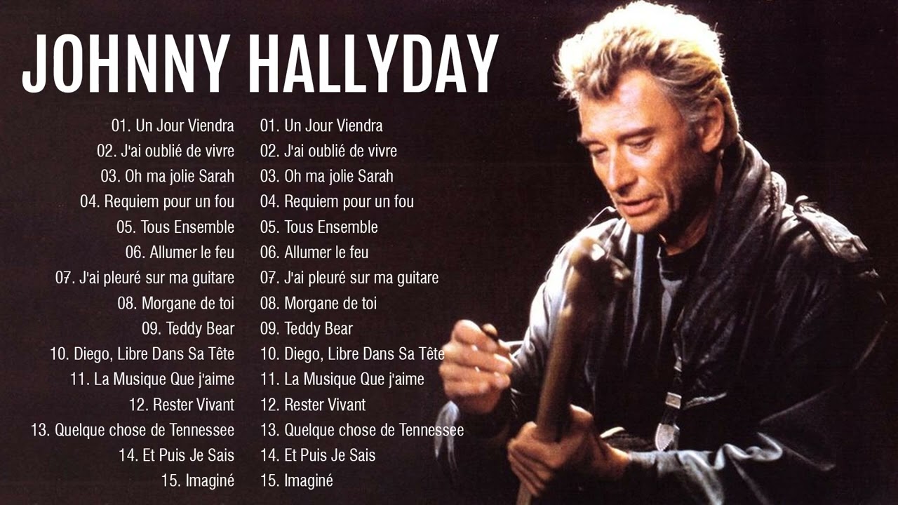 Johnny Hallyday Best Of Album 🎶 Johnny Hallyday Greatest Hits