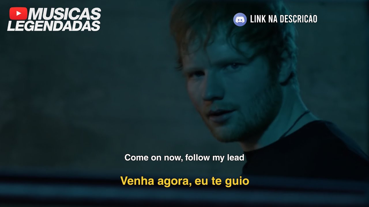 Tradução da Música - Shape of You (Ed Sheeran) 