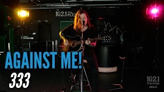 Against Me! - 333 (Live at the Edge) chords