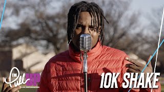 10k Shake - "Freestyle" | The Pull Up Live Performance