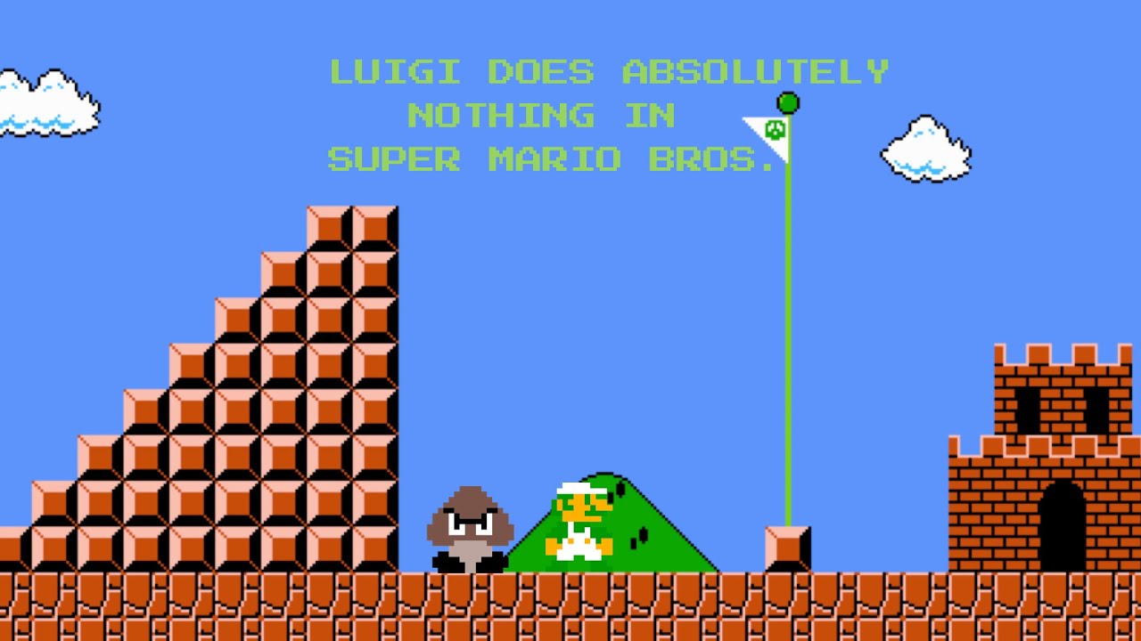 Luigi does absolutely nothing in Super Mario Bros. (Part 1)