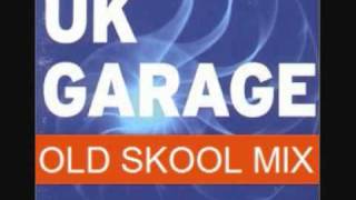 Old Skool UK Garage Mix 2000-04 (PART 3 of 9) by DJ eL Reynolds