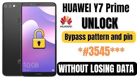Huawei Y7 Prime Unlock Without Data Loss | Pattern & PIN Unlock